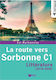 La route vers Sorbonne C1, Litt?rature 2019-2020