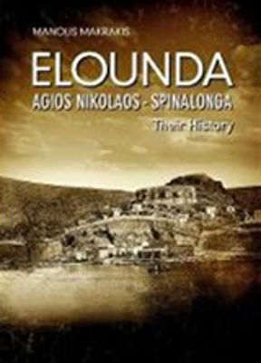 Elound, Agios Nikolaos, Spinalonga, Ihre Geschichte