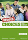 Choices Fce And Other B2-level Exams Student's Revised
