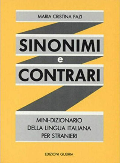 SINONIMI E CONTRARI (GUERRA) SINONIMI E CONTRARI (GUERRA)