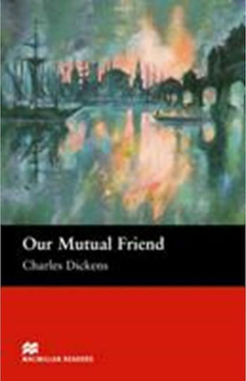 Our Mutual Friend (mcr-upper-int) N/e