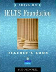 FOCUS ON IELTS FOUNDATION TCHR'S