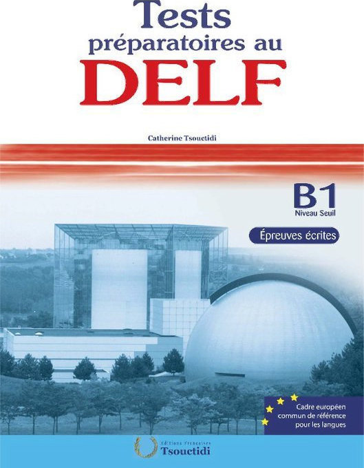 DELF B1 ECRITE N/E (ΤΣΟΥΧΤΙΔΗ) | Skroutz.gr