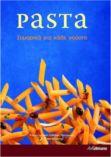 Pasta - Ζυμαρικά για κάθε Γούστο Pasta - Ζυμαρικά για κάθε Γούστο