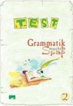 GRAMMATIK MACHT SPASS 2 TESTBUCH