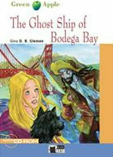 Ghost Ship of Bodega Bay (bk+cd-rom) Green Apple Starter