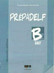 PREPADELF B2 ECRIT METHODE NOUVELLE EDITION 2011