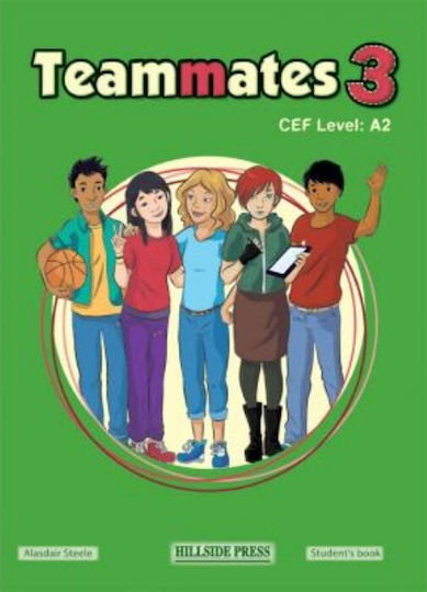 Teammates 3 A2 Student 's Book Teammates 3 A2 Student 's Book