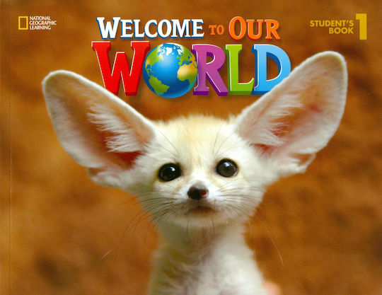 Welcome to Our World 1 Student 's Book British Ed.