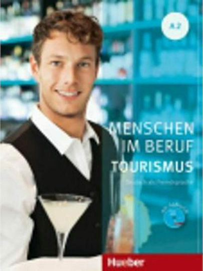 MENSCHEN IM BERUF TOURISMUS A2 Kursbuch (+ CD)