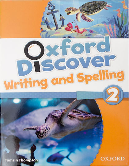 Oxford Discover 2 Writing & Spelling Book Oxford Discover 2 Writing & Spelling Book