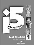 Incredible 5 1 Test