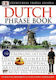 DUTCH PHRASE BOOK (EYEWITNESS PHRASEBOOK AND GUIDE) PB MINI