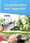 GRAMMATICA VIEN LEGGENDO B1 + B2