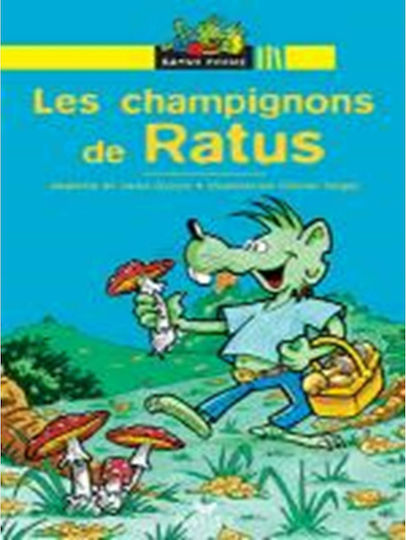 RP 1: LES CHAMPIGNONS DE RATUS (LECTEUR DEBUTANTS) RP 1: LES CHAMPIGNONS DE RATUS (LECTEUR DEBUTANTS)