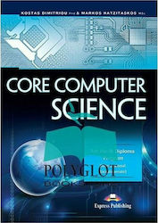 Core Computer Science: for the Ib Diploma Program