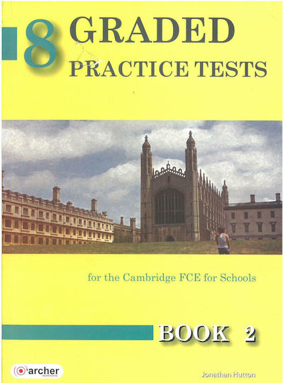 Graded Practice Tests 2 Fce Student 's Book 2015 Graded Practice Tests 2 Fce Student 's Book 2015