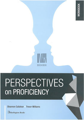 PERSPECTIVES ON PROFICIENCY WORKBOOK