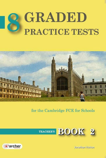 Graded Practice Tests 2 Fce Teacher 's Book 2015 Graded Practice Tests 2 Fce Teacher 's Book 2015