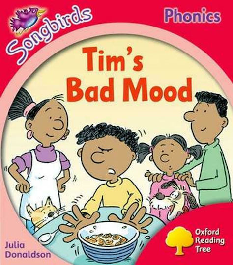 Oxford Reading Tree Songbirds 4:tim's Bad Mood : More Songbirds Phonics