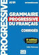 GRAMMAIRE PROGRESSIVE FRANCAIS INTERMEDIAIRE CORRIGES (+ 450 EXERCISES) 4TH ED