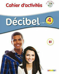 DECIBEL 4 B1.1 CAHIER (+ CD)