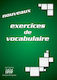 NOUVEAUX EXERCICES DE VOCABULAIRE