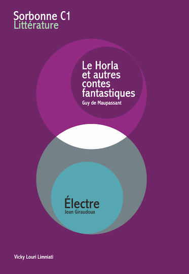 SORBONNE C1 LITTERATURE (LE HORLA & ELECTRE)2016-2017