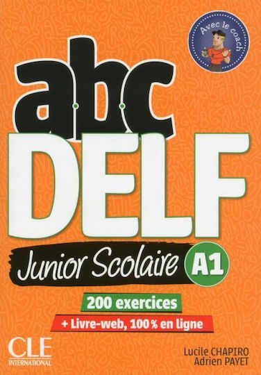 ABC JUNIOR SCOLAIRE DELF A1 (+ CD + CORRIGES) + TRANSCRIPTIONS UPDATED