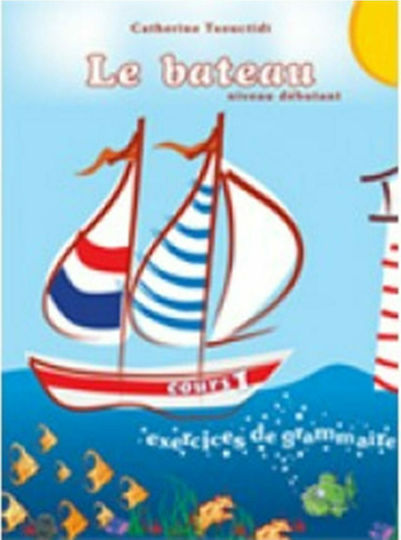 LE BATEAU 1 METHODE LE BATEAU 1 METHODE