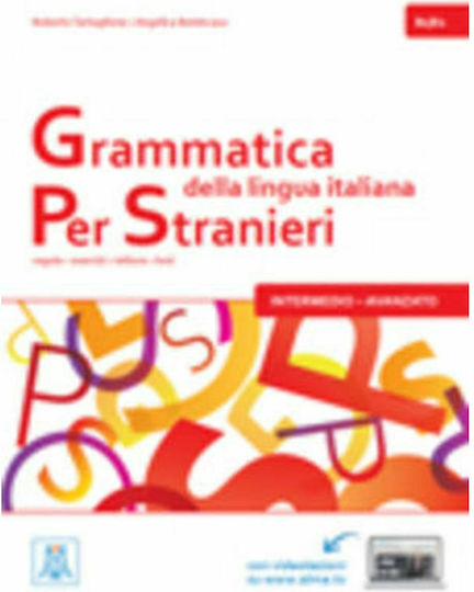GRAMMATICA DELLA LINGUA ITALIANA PER STRANIERI 2 B1 + B2 STUDENTE
