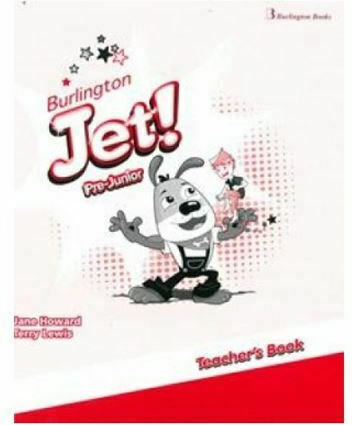 Jet! Pre-junior Teacher 's Book