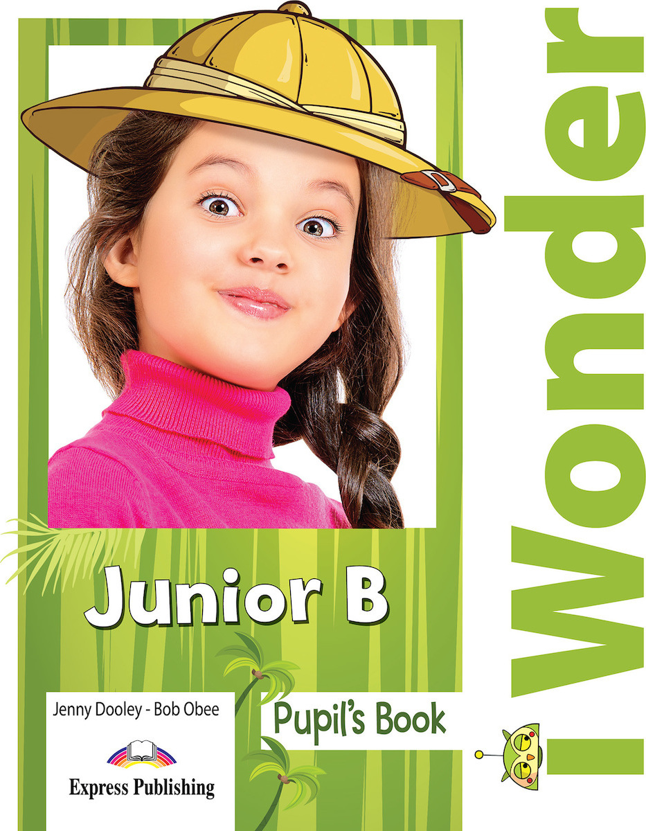 I WONDER JUNIOR B STUDENT BOOK Skroutz.gr
