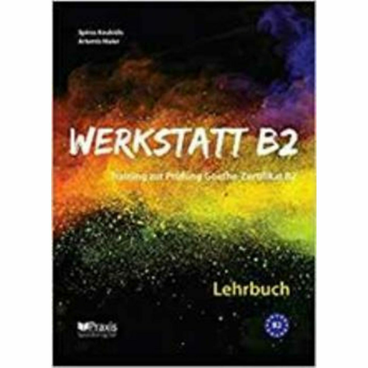 Werkstatt B2: Lehr- & Arbeitsbuch Lehrerausgabe | Skroutz Βιβλία