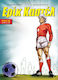 Ερίκ Καστέλ 6, Bd. 6 Ausgaben 16 & 00