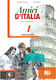 AMICI D'ITALIA 1 ESERCIZI (+ CD)