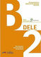 DELE B2 PREPARACION AL DIPLOMA DE ESPANOL 2019(+ AUDIO DESCARGABLE)