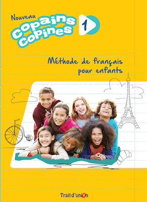 Nouveau Copains Copines 1, Metode de Francais pentru copii