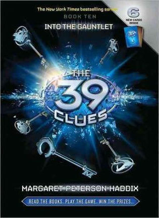 The 39 Clues, 10: Into the Gauntlet