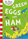 Green Eggs and Ham