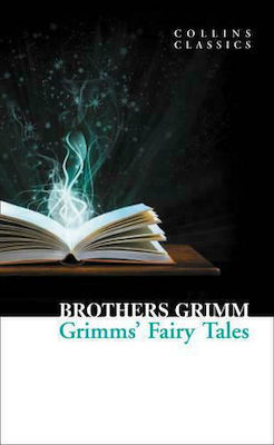 Grimm's Fairy Tales, Collins Classics