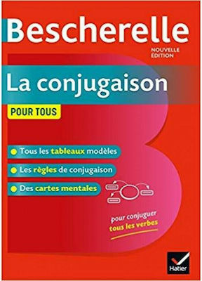 Bescherelle La Conjugaison Pour Tous, Nouvelle Edition