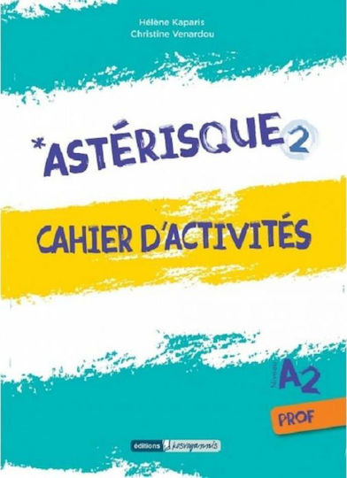 Asterisque 2 - Cahier