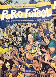 Puro Futbol, Eight Short Stories of Argentinian Passion for Football