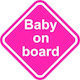 Baby on Board Sign with Sticker No 22 Pink