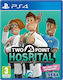 Two Point Hospital PS4