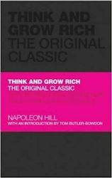 THINK AND GROW RICH - THE ORIGINAL CLASSIC