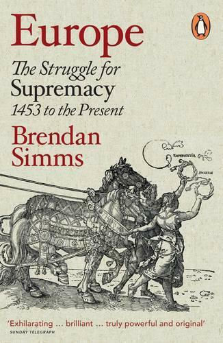 EUROPE : THE STRUGGLE FOR SUPREMACY 1453 TO THE PRESENT PB