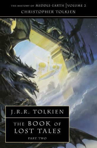 The Book of Lost Tales 2 The Book of Lost Tales 2