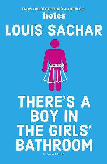 THERE IS A BOY IN THE GIRLS BATHROOM Paperback